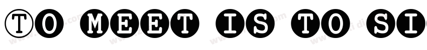 To meet is to sign on.12字体转换